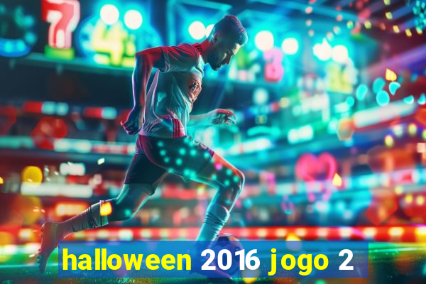 halloween 2016 jogo 2